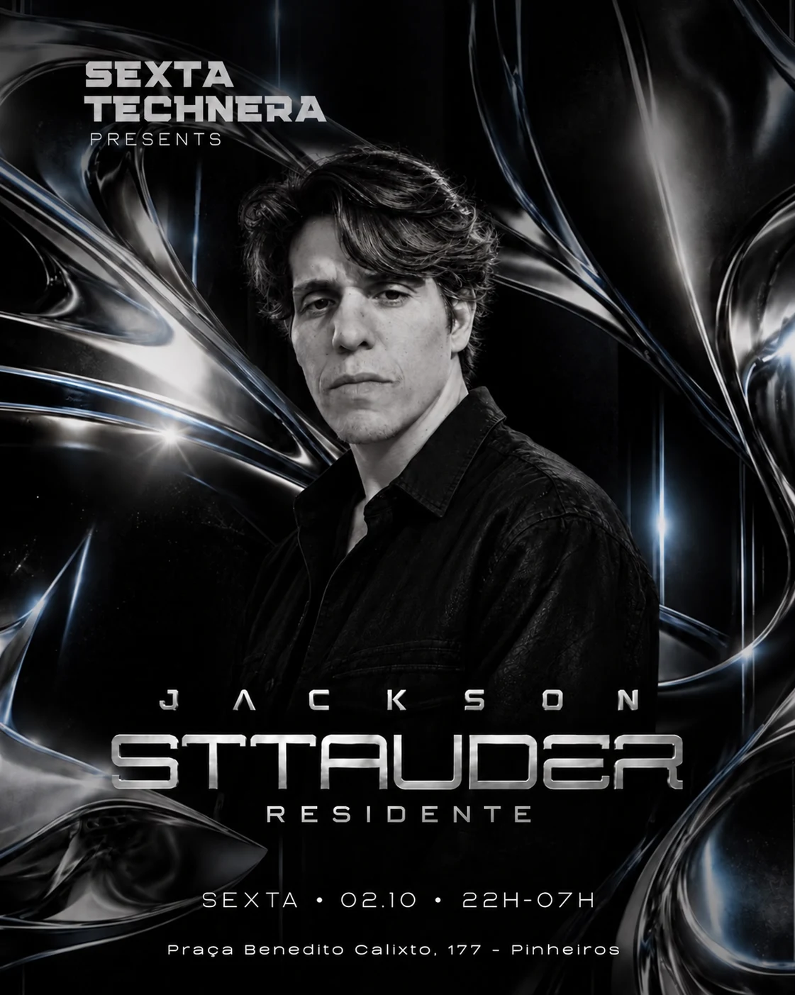Sexta Technera — Jackson Sttauder, Residente, 2 October 2026, 22:00–07:00, Praça Benedito Calixto, 177, Pinheiros, São Paulo