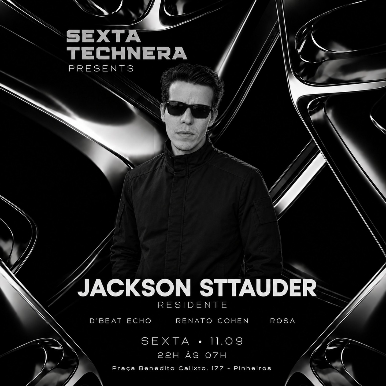 Official flyer — Sexta Technera presents Jackson Sttauder as Resident DJ, with D'Beat Echo, Renato Cohen and Rosa, 11 September 2026, Pinheiros, São Paulo